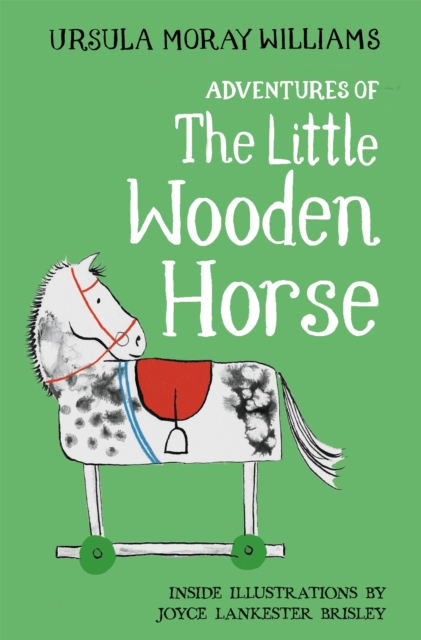 Adventures of the Little Wooden Horse - Ursula Moray Williams