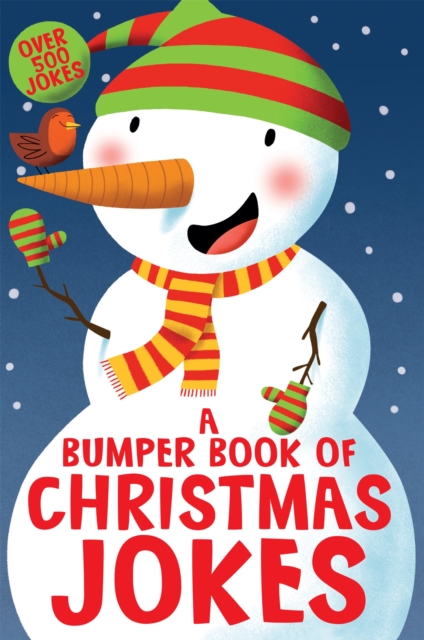 Bumper Book of Christmas Jokes - Macmillan Children's Books