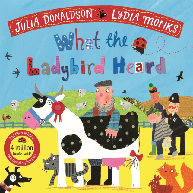 What the Ladybird Heard - Julia Donaldson