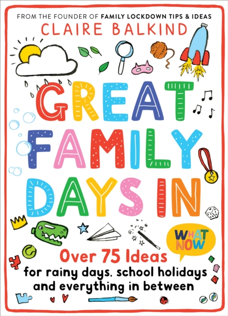 Great Family Days In - Claire Balkind