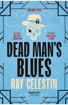 Coperta cărții 'Dead Man's Blues - Ray Celestin'