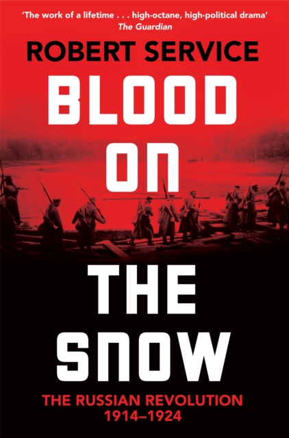 Blood on the Snow - Robert Service