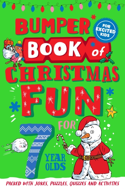 Bumper Book of Christmas Fun for 7 Year Olds - Macmillan Children's Books