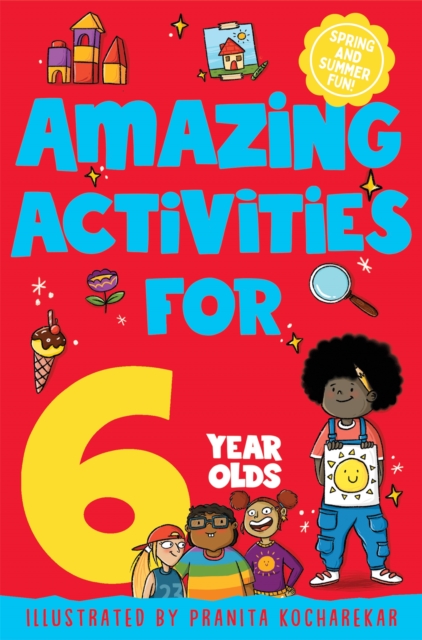 Amazing Activities for 6 Year Olds - Macmillan Children's Books