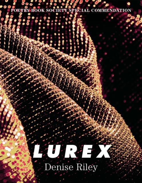 Lurex - Denise Riley