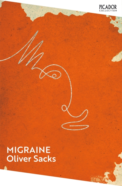 Migraine - Oliver Sacks