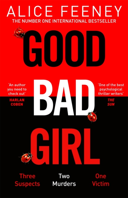 Good Bad Girl - Alice Feeney