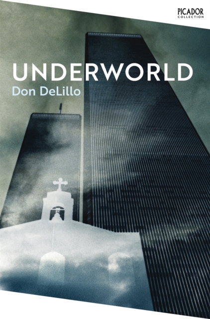 Underworld - Don Delillo