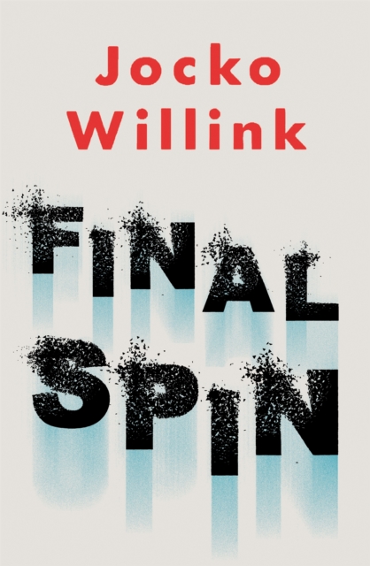 Final Spin - Jocko Willink