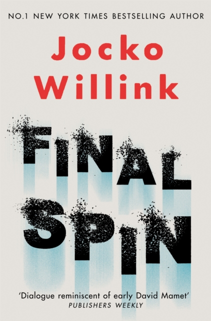 Final Spin - Jocko Willink