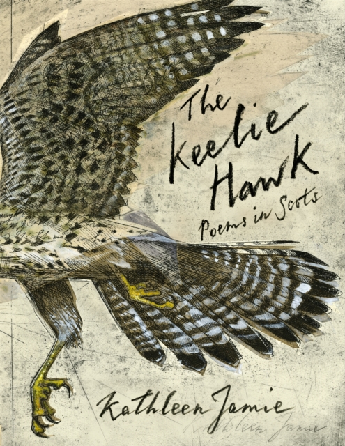 Keelie Hawk - Kathleen Jamie