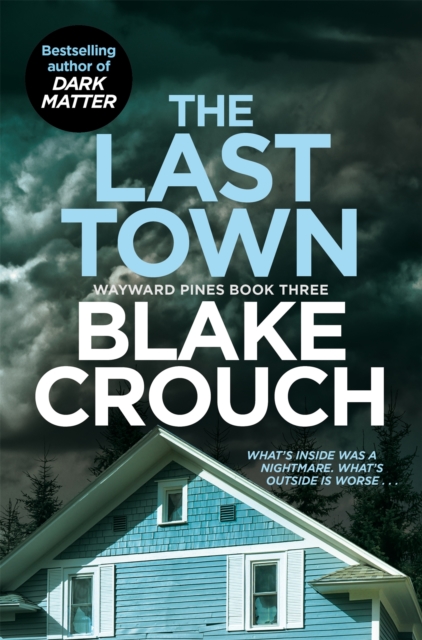 Last Town - Blake Crouch