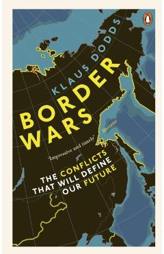 Poza produsului Border Wars - Professor Klaus Dodds