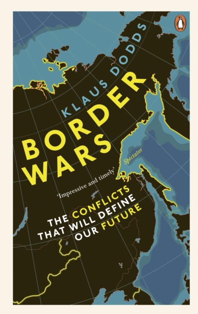 Border Wars - Professor Klaus Dodds