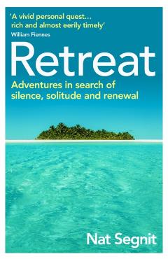 Coperta cărții 'Retreat - Nat Segnit'