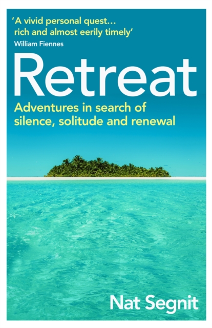 Retreat - Nat Segnit