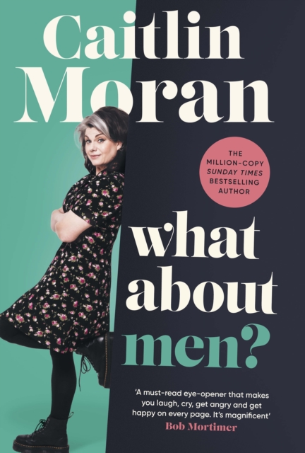 What About Men? - Caitlin Moran