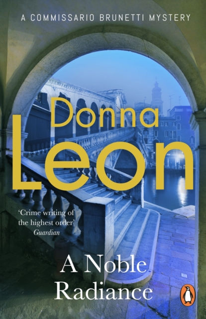 Noble Radiance - Donna Leon