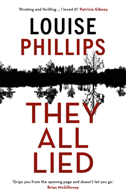 They All Lied - Louise Phillips