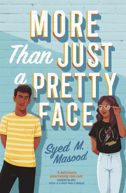 More Than Just a Pretty Face - Syed Masood