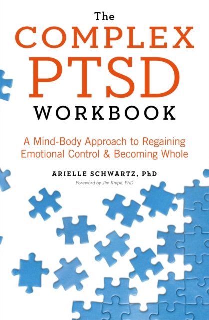 Complex PTSD Workbook - Arielle Schwartz