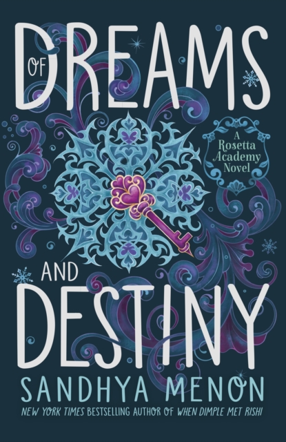 Of Dreams and Destiny - Sandhya Menon