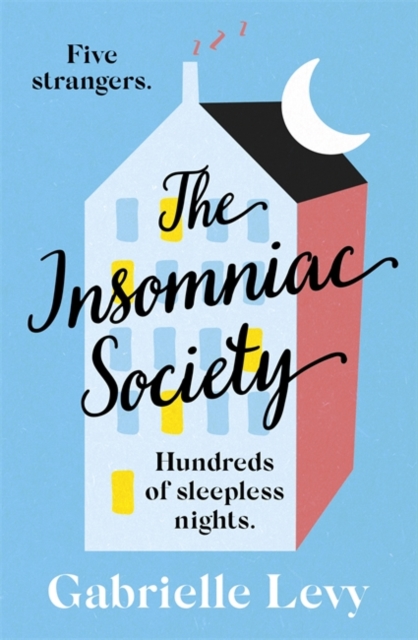 Insomniac Society - Gabrielle Levy