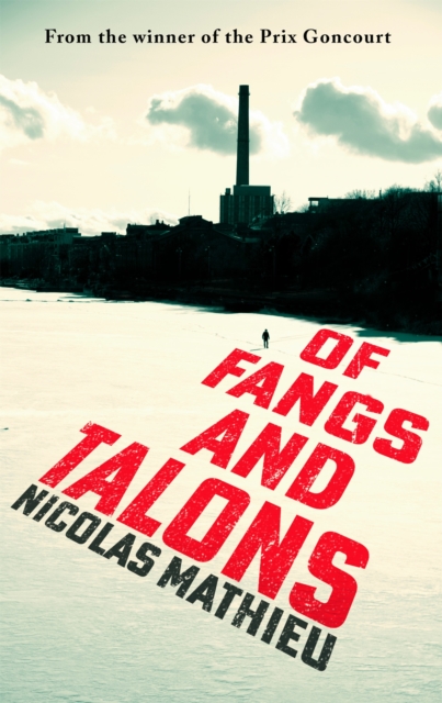 Of Fangs and Talons - Nicolas Mathieu