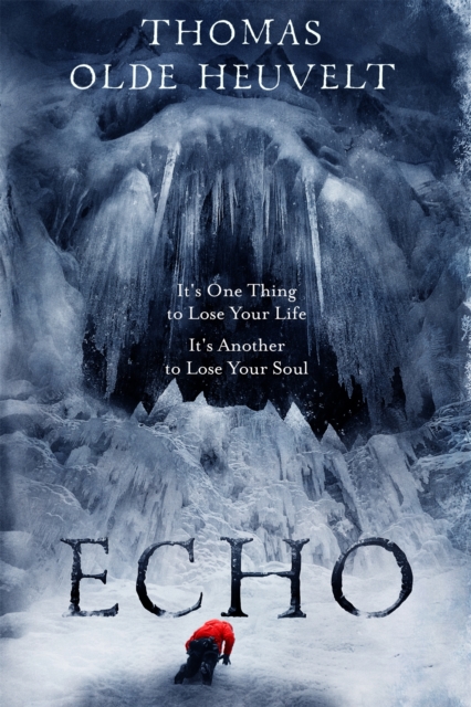 Echo - Thomas Olde Heuvelt