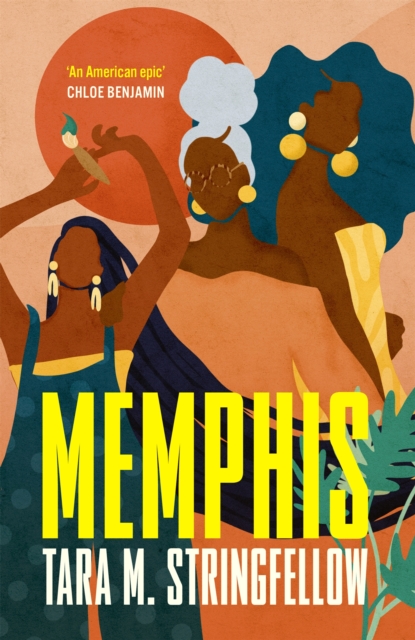 Memphis - Tara M Stringfellow