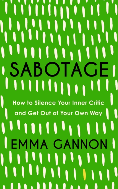 Sabotage - Emma Gannon