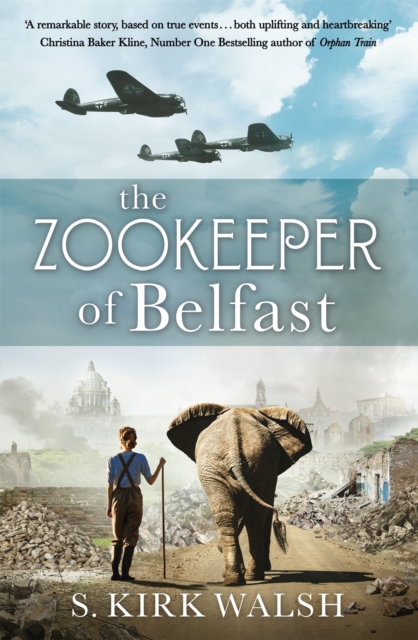 Zookeeper of Belfast - S. Kirk Walsh