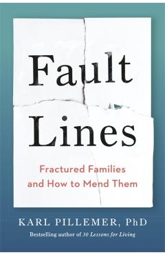 Coperta cărții 'Fault Lines - Dr Karl Pillemer'
