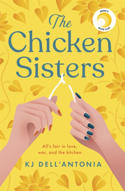 Chicken Sisters - Kj Dell’antonia