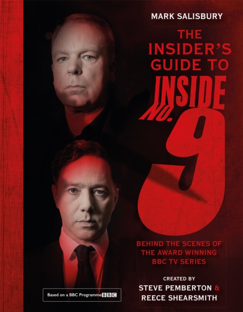Insider's Guide to Inside No. 9 - Mark Salisbury