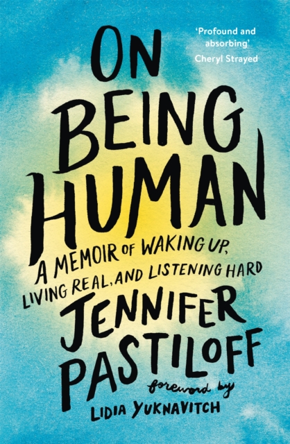 On Being Human - Jennifer Pastiloff