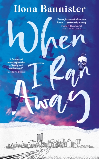 When I Ran Away - Ilona Bannister