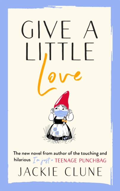 Give a Little Love - Jackie Clune