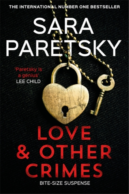 Love and Other Crimes - Sara Paretsky