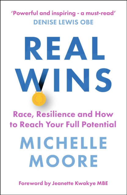 Real Wins - Michelle Moore