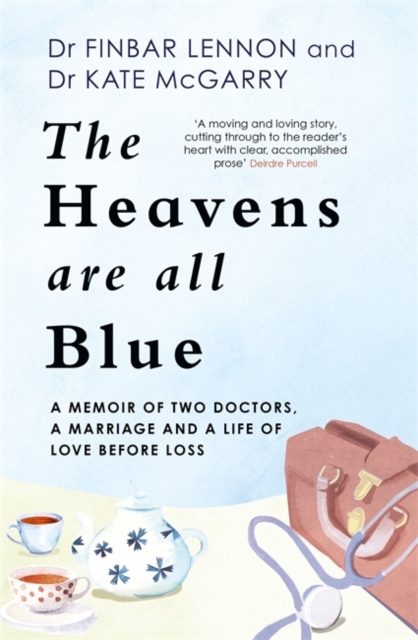 Heavens Are All Blue - Dr Finbar|mcgarry Lennon