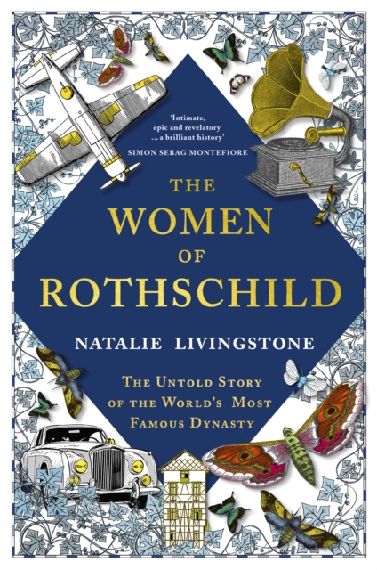 Women of Rothschild - Natalie Livingstone