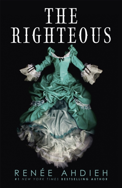 Righteous - Renee Ahdieh