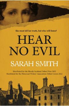 Poza produsului Hear No Evil - Sarah Smith