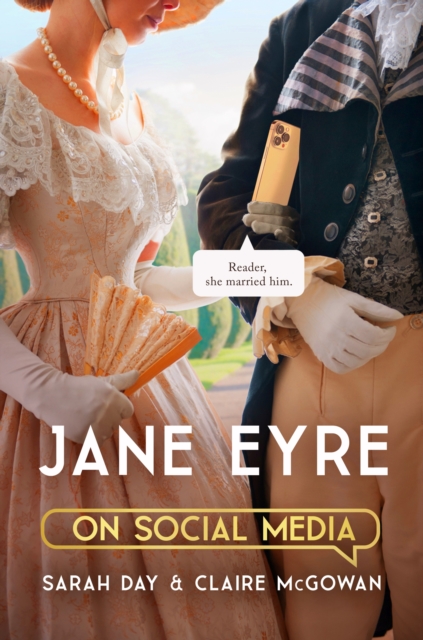 Jane Eyre on Social Media - Sarah|mcgowan Day