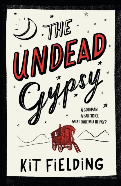 Undead Gypsy - Kit Fielding