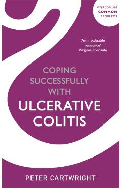 Coperta cărții 'Coping successfully with Ulcerative Colitis - Peter Cartwright'