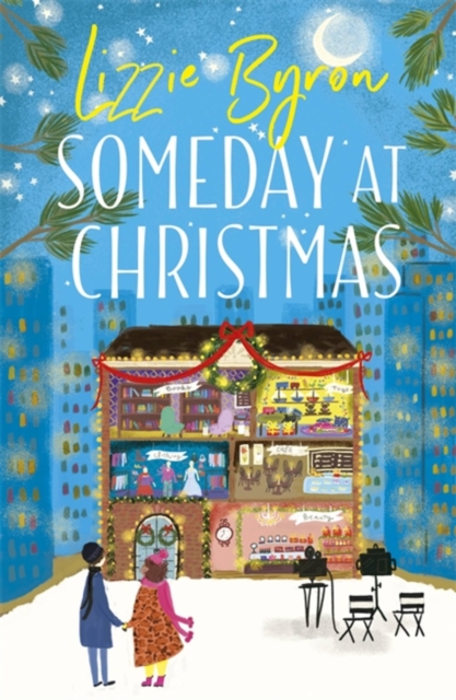 Someday at Christmas - Lizzie Byron