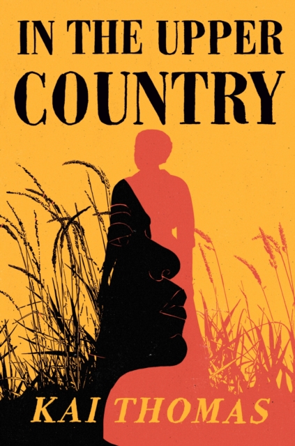 In the Upper Country - Kai Thomas