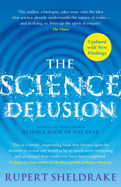 Science Delusion - Rupert Sheldrake